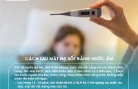 CÁCH CHĂM SÓC HẠ SỐT CHO TRẺ TẠI NHÀ AN TOÀN